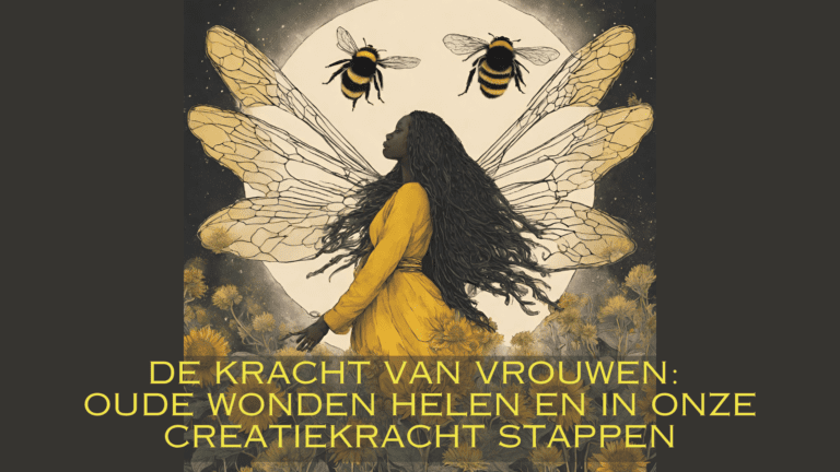 Oude wonden helen vrouwen – symbool van vrouwelijke kracht en creatiekracht, afgebeeld als hommel in de natuur.
